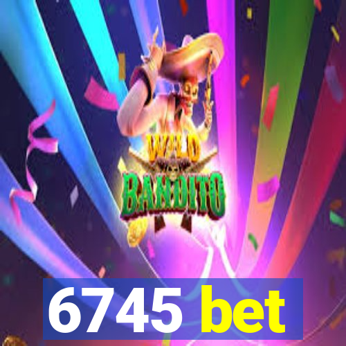 6745 bet